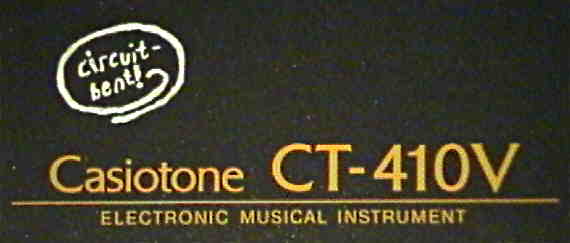 Casiotone CT-410V, circuit-bent!
